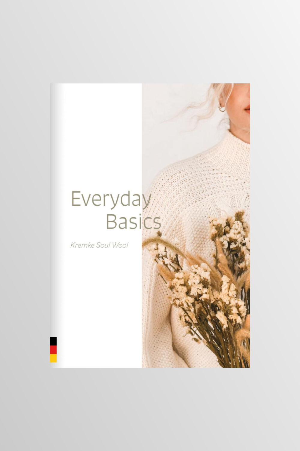 Anleitungsheft Everyday Basics Anleitungsheft Everyday Basics